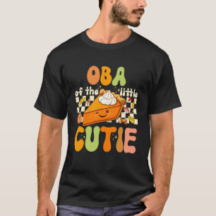 Oba of The Little Cutie Pumpkin Pie Thanksgiving T-Shirt