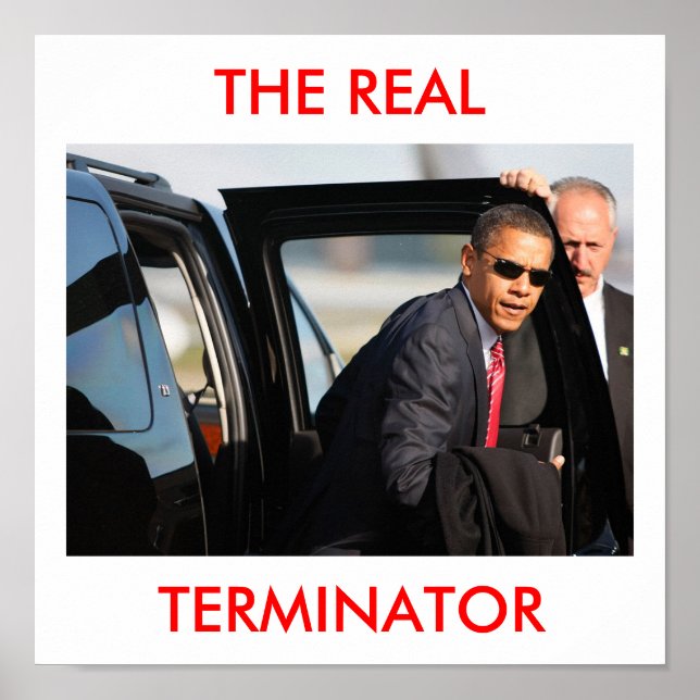 obama20_16857033, THE REAL, TERMINATOR Poster (Front)