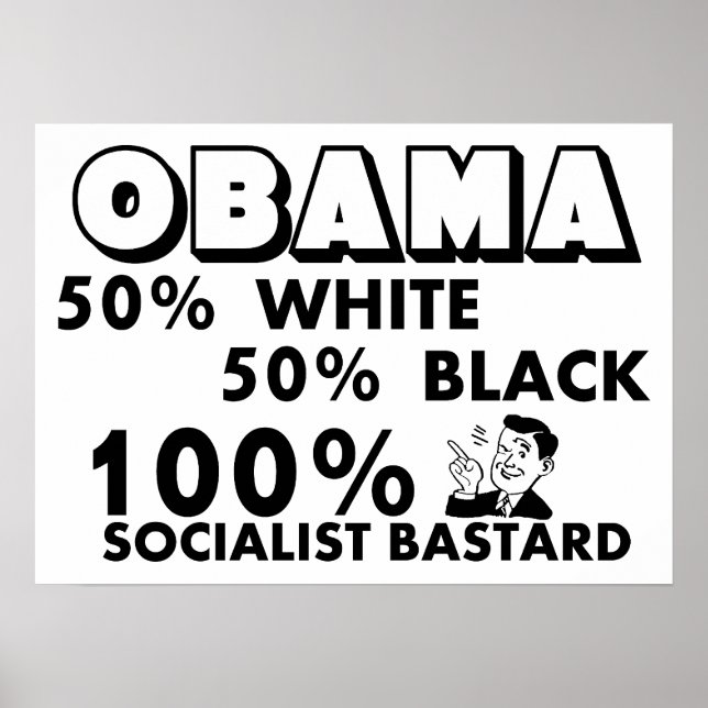 Obama: 100% Socialist! Poster (Front)