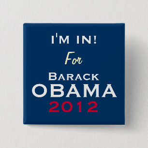 OBAMA 2012 I'M IN Campaign Button