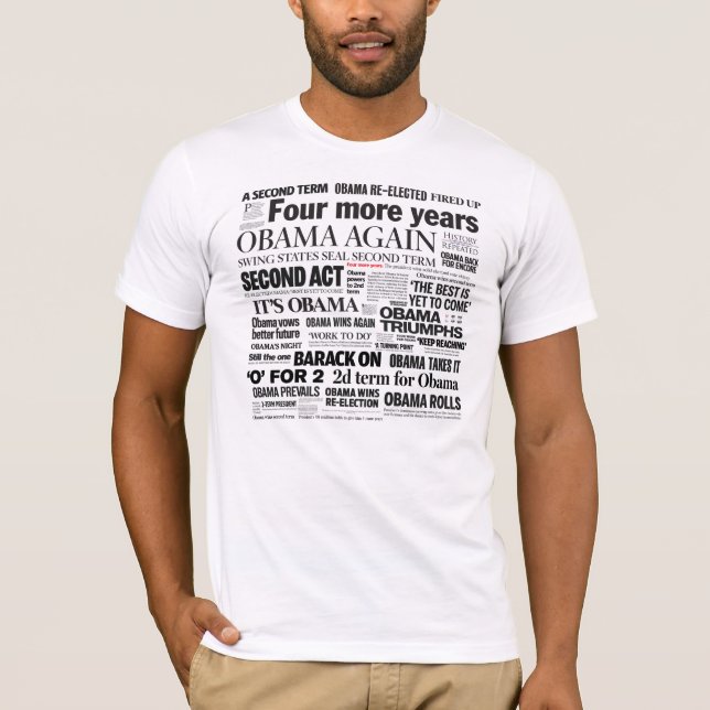 Obama 2012 Newspaper Headline T-Shirt (Front)