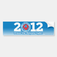 Obama 2012 (parody) Prove the Mayans right!