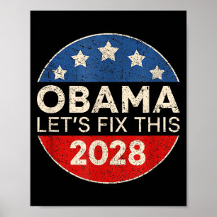 Obama 2028 3rd Term Let's Fix This Retro Butto Poster