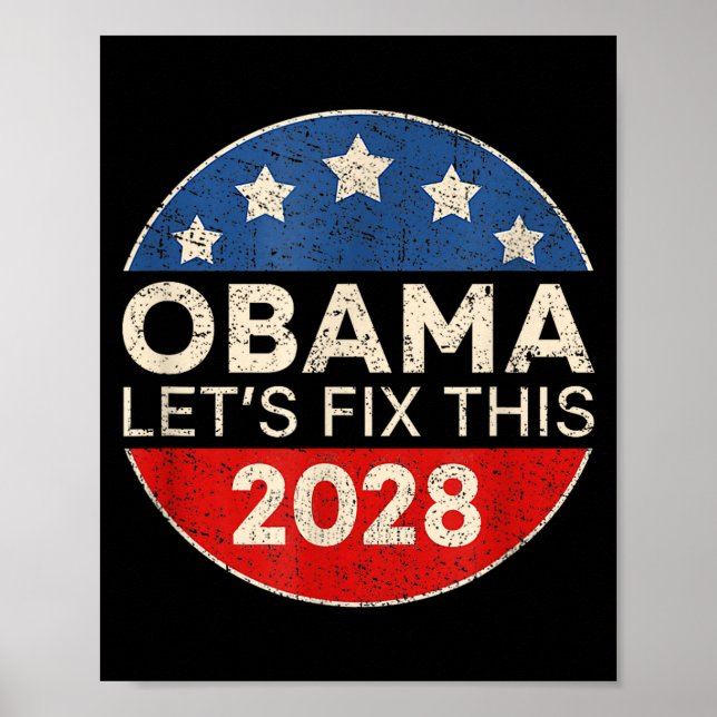 Obama 2028 3rd Term Let's Fix This Retro Butto Poster (Front)
