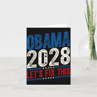 Obama 2028 Let's Fix This Obama 48th President Card