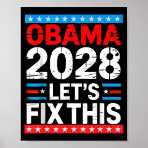 Obama 2028 Let's Fix This T-shirt_4.png Poster