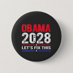 Obama 2028 Let's Fix This Democracy Election USA  6 Cm Round Badge