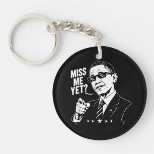 Obama 2028 Miss Me Yet President 44 Funny Key Ring
