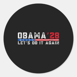 Obama 2028 Shirt Obama For President 2028 Classic Round Sticker