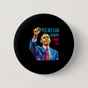 Obama 2028 Yes We Can Again Obama 48th President O 6 Cm Round Badge