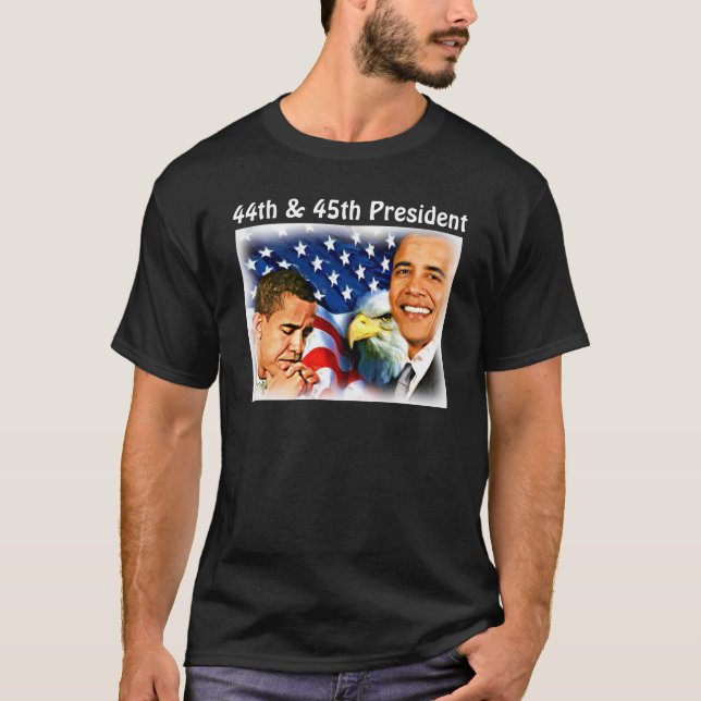 Obama-44th & 45th president of the United States_ T-Shirt (Front)