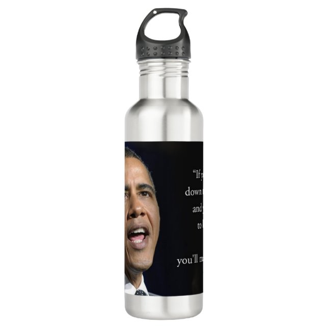 Obama And Motivational Quote Beautiful  710 Ml Water Bottle (Front)