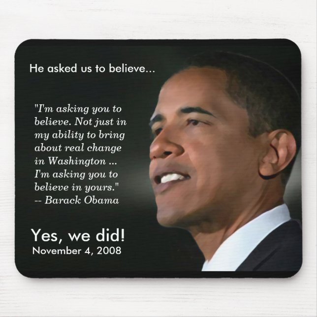 Obama - Believe - Mousepad (Front)