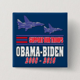 Obama Biden Support Our Troops 15 Cm Square Badge