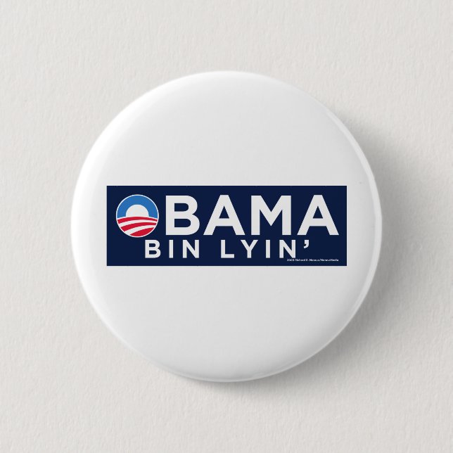 Obama bin Lyin' 6 Cm Round Badge (Front)