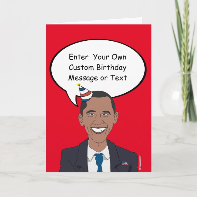 Obama Birthday Card - Customise Your Message - - E (Front)