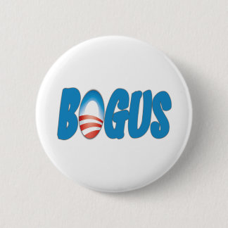 Obama: Bogus 6 Cm Round Badge