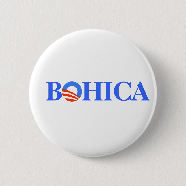 Obama BOHICA 6 Cm Round Badge (Front)