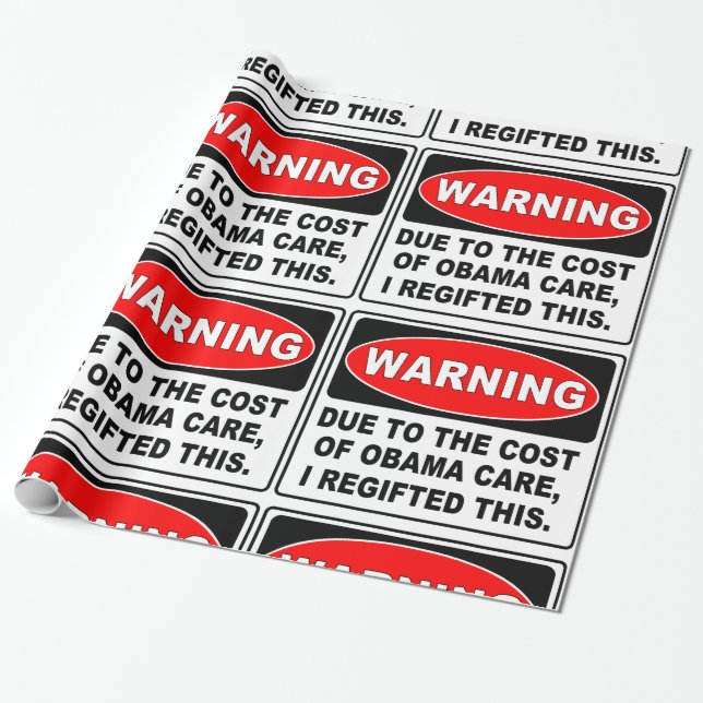 OBAMA CARE REGIFT WRAPPING PAPER (Unrolled)