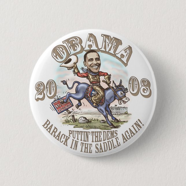 Obama Cowboy 2008 6 Cm Round Badge (Front)