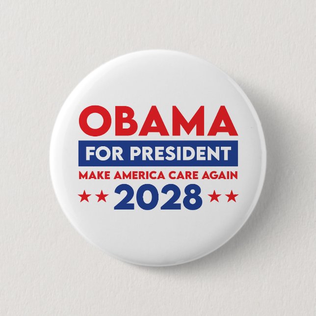 Obama For President 2028 Make America Care Again 6 Cm Round Badge (Front)