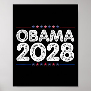 Obama For President 2028 Obama 2028 For Women Men Poster