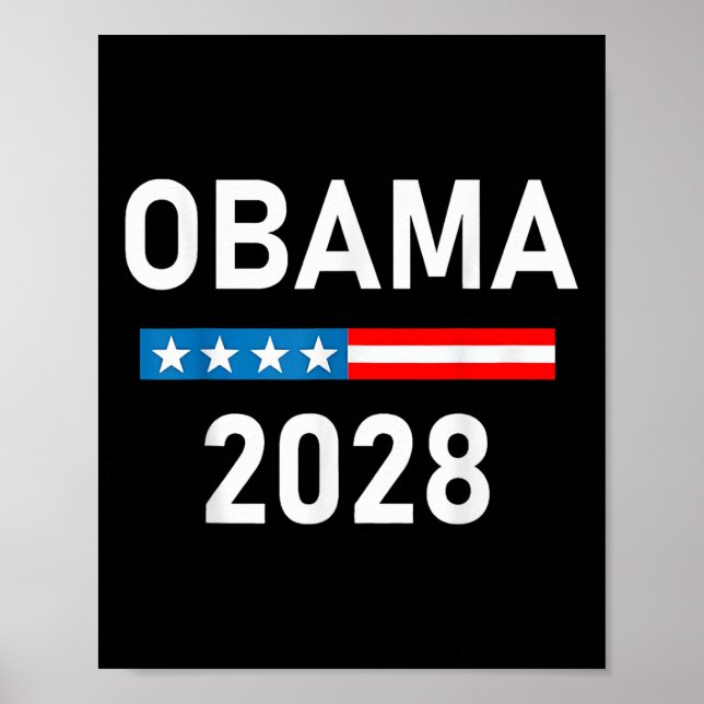 Obama For President Obama 2028  Poster (Front)