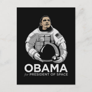 Obama for President of Space Postcard