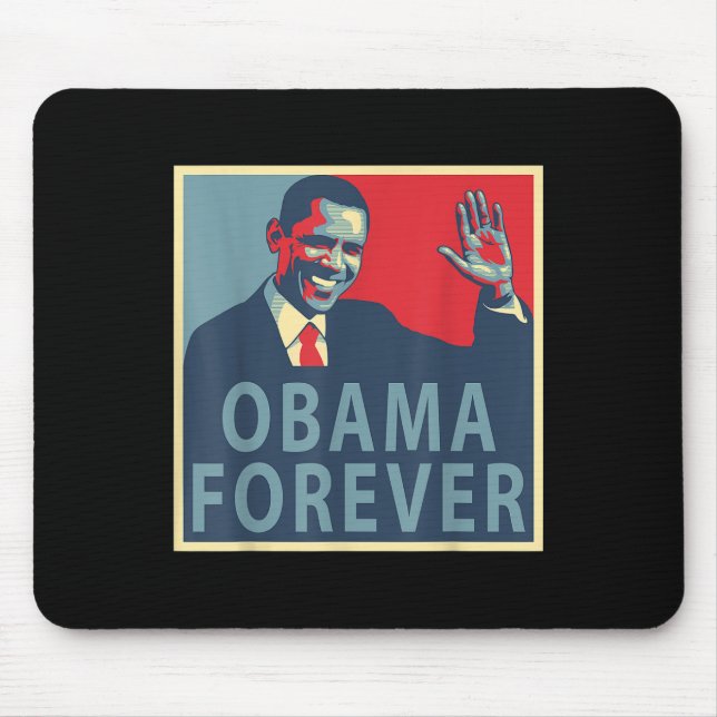 Obama Forever Barack President 44  Mouse Pad (Front)