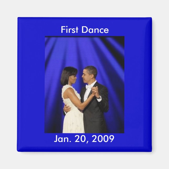 Obama formal , First Dance, Jan. 20, 2009 Magnet (Front)