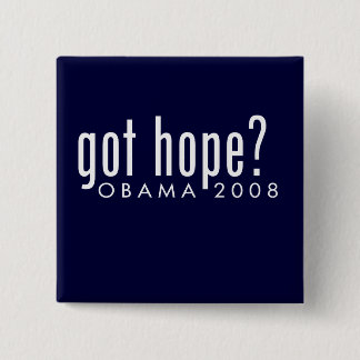 Obama Got Hope Button