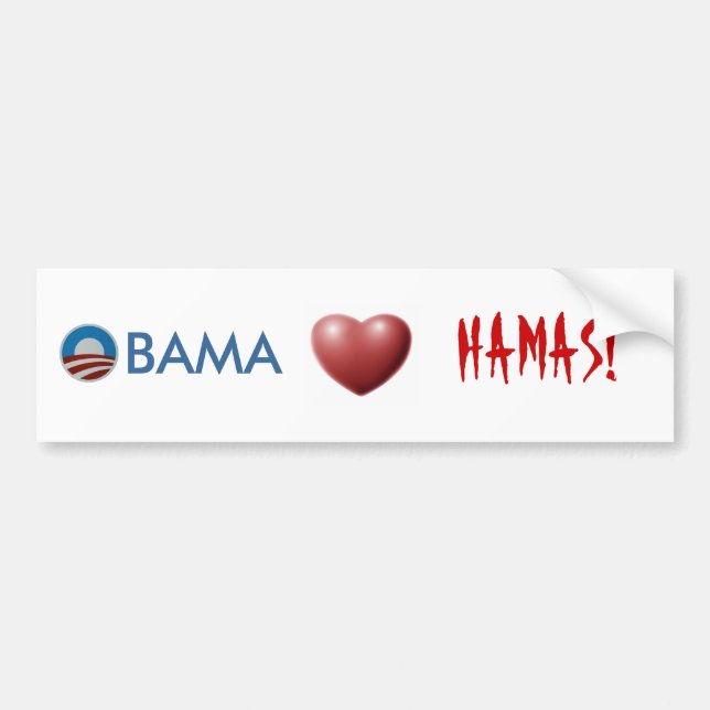 Obama Hearts Hamas! Bumper Sticker (Front)