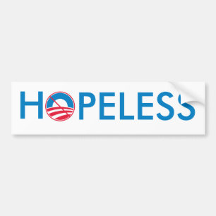 Obama = HOPELESS Bumper Sticker