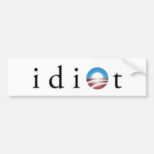 Obama Idiot Bumper Sticker