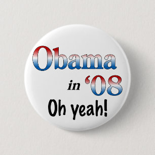 Obama in 08 6 cm round badge