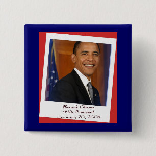 Obama Inauguration 2009 Memorabilia 15 Cm Square Badge