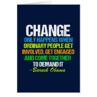 Obama Inspirational Quote Change Political Card