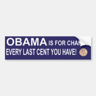 Obama is for CHANGE Bumper Sticker