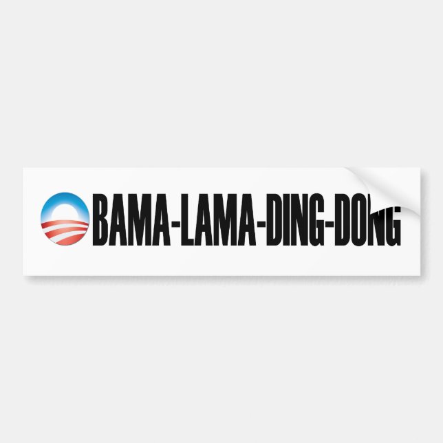 obama-lama-ding-dong Bumper Sticker (Front)
