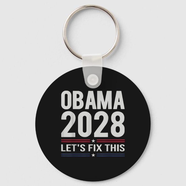 Obama Lets Fix This Protest Resist And Save Democr Key Ring (Front)