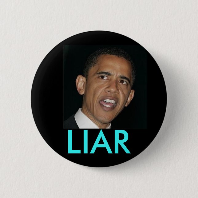 obama, LIAR 6 Cm Round Badge (Front)