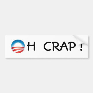 obama logo, H  CRAP ! Bumper Sticker