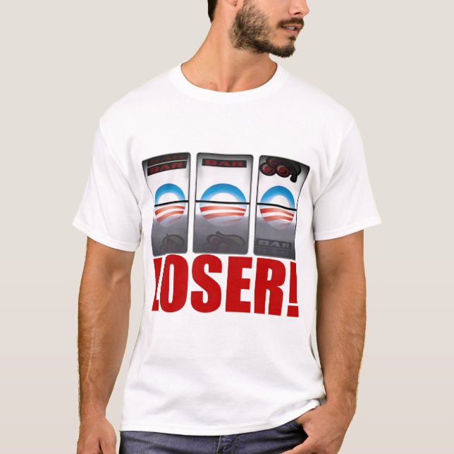Obama - Loser T-Shirt (Front)