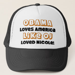 Obama Loves America Like... Trucker Hat