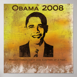 Obama-Making things right again...(print) Poster