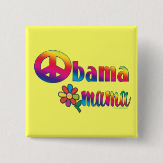 Obama Mama 15 Cm Square Badge