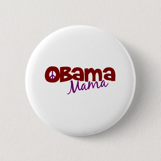 Obama Mama 6 Cm Round Badge (Front)