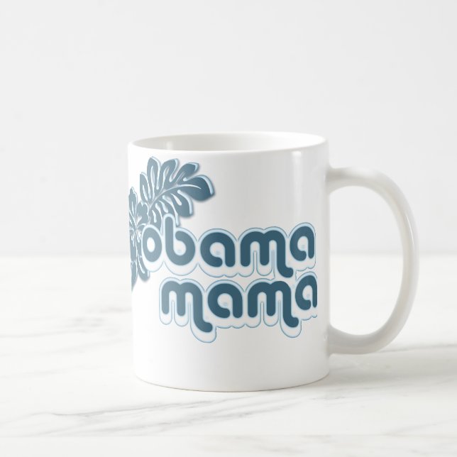 obama mama coffee mug (Right)
