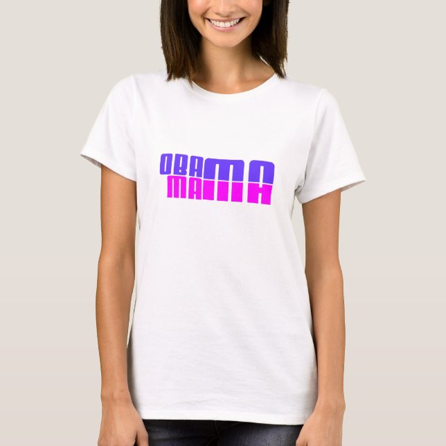 Obama Mama T-Shirt (Front)