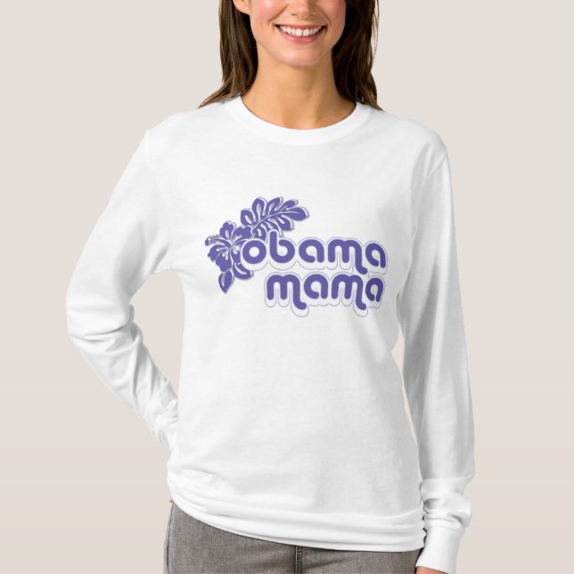 obama mama T-Shirt (Front)